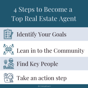4 steps to become a top real estate agent